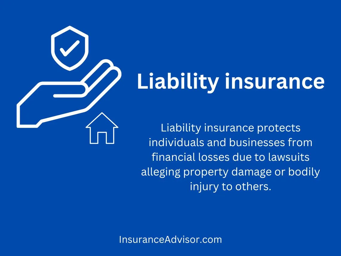 What Is Liability Insurance